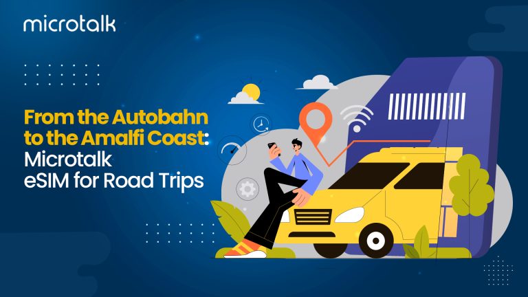 Road Tripping Across Europe: Why MeSIM is Your Essential Co-Pilot